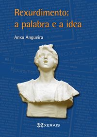 Produktbild: Rexurdimento: a palabra e a idea