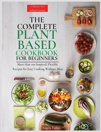 Produktbild: The Complete Plant Based Cookbook for Beginners