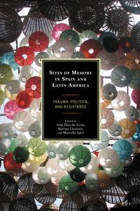 Produktbild: Sites of Memory in Spain and Latin America