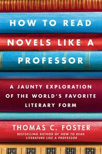 Produktbild: How to Read Novels Like a Professor