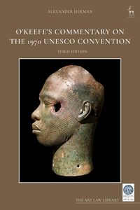 Produktbild: O'Keefe's Commentary on the 1970 UNESCO Convention