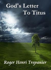 Produktbild: God's Letter To Titus (The Word Of God Library, #6)