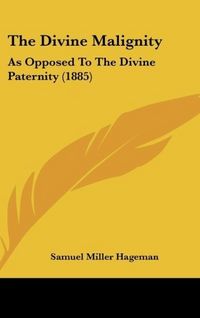 Produktbild: Hageman, S: Divine Malignity
