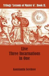 Produktbild: Live Three Incarnations in One