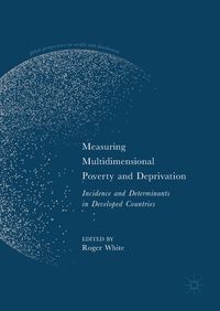 Produktbild: Measuring Multidimensional Poverty and Deprivation