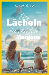 Produktbild: Das L&auml;cheln des n&auml;chsten Morgens