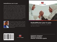 Produktbild: Radiodiffusion pour la paix