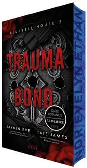 Produktbild: Trauma Bond (Bluebell House 2)