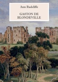 Produktbild: Gaston de Blondeville - Deutsche Ausgabe