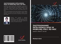 Produktbild: Zastosowanie Inteligencji Roju W Mobilnej Sieci Ad Hoc