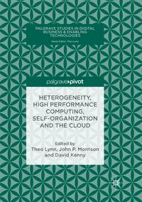 Produktbild: Heterogeneity, High Performance Computing, Self-Organization and the Cloud