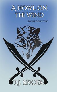 Produktbild: A Howl on the Wind (Packless, #2)