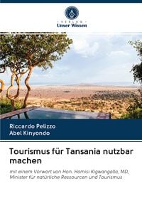 Produktbild: Tourismus f&uuml;r Tansania nutzbar machen