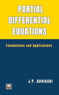 Produktbild: Partial Differential Equations: Foundations and Applications