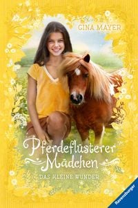 Produktbild: Pferdefl&uuml;sterer-M&auml;dchen, Band 4 - Das kleine Wunder