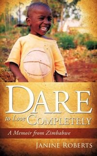 Produktbild: Dare to Love Completely