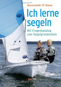 Bild vom Artikel Ich lerne segeln vom Autor Heinz Overschmidt