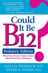 Produktbild: Could It Be B12? Pediatric Edition