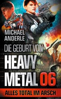 Bild vom Artikel Alles total im Arsch vom Autor Michael Anderle