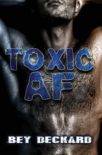 Produktbild: Toxic AF