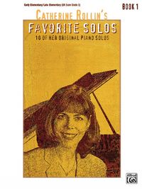 Produktbild: Catherine Rollin's Favorite Solos, Book 1
