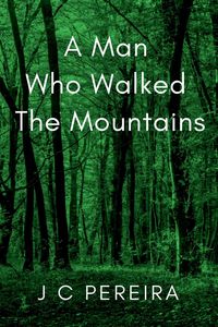 Produktbild: A Man Who Walked the Mountains