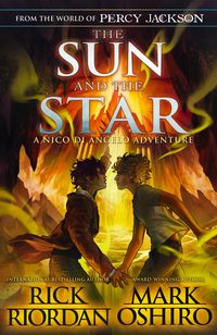 Bild vom Artikel From the World of Percy Jackson: The Sun and the Star (The Nico Di Angelo Adventures) vom Autor Rick Riordan