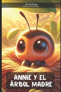 Produktbild: Annie y el &Aacute;rbol Madre
