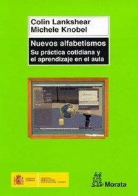Produktbild: Nuevos alfabetismos : su pr&aacute;ctica cotidiana y el aprendizaje en el aula