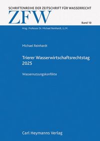 Produktbild: Trierer Wasserwirtschaftsrechtstag 2025 (ZFW 10)