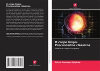 Produktbild: O corpo limpo. Preconceitos cl&aacute;ssicos