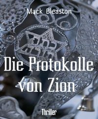 Produktbild: Die Protokolle von Zion