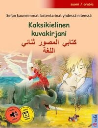 Produktbild: Kaksikielinen kuvakirjani - (suomi / arabia)