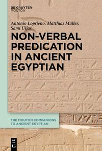 Produktbild: Non-Verbal Predication in Ancient Egyptian