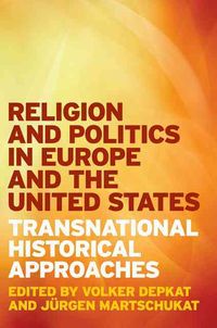Produktbild: Depkat, V: Religion and Politics in Europe and the United St