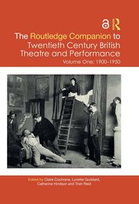 Produktbild: The Routledge Companion to Twentieth Century British Theatre and Performance