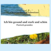 Produktbild: Ich bin gesund und stark und sch&ouml;n