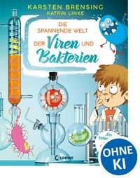 Produktbild: Die spannende Welt der Viren und Bakterien