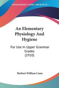 Produktbild: An Elementary Physiology And Hygiene