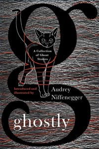 Bild vom Artikel Ghostly vom Autor Audrey Niffenegger