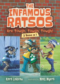 Produktbild: The Infamous Ratsos Are Tough, Tough, Tough! 3 Books in 1