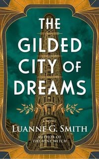 Produktbild: The Gilded City of Dreams