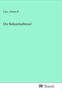 Produktbild: Die Balkanhalbinsel