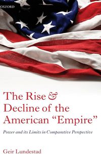 Produktbild: The Rise and Decline of the American Empire