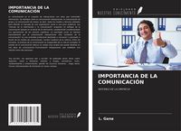 Produktbild: Gana, L: Importancia De La Comunicaci&oacute;n