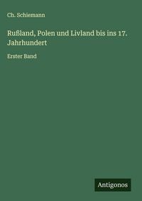 Produktbild: Ru&szlig;land, Polen und Livland bis ins 17. Jahrhundert
