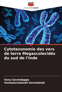 Produktbild: Cytotaxonomie des vers de terre Megascolecid&eacute;s du sud de l'Inde
