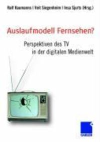 Produktbild: Auslaufmodell Fernsehen?