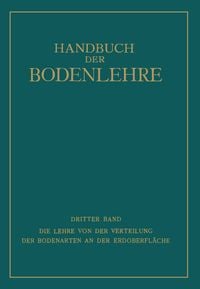 Produktbild: Die Lehre von der Verteilung der Bodenarten an der Erdoberfl&auml;che