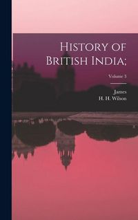 Produktbild: History of British India;; Volume 3